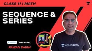 Sequence & Series | | HSC 11 | Math | Pawan Wagh