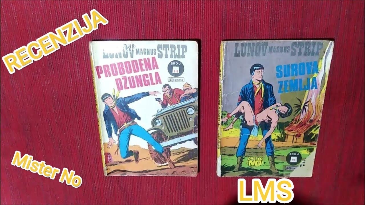 Mister No - Probodena džungla i Surova zemlja