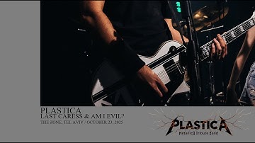 PlasticA: Last Caress & Am I Evil? (The Zone, Tel Aviv - October 23, 2025)