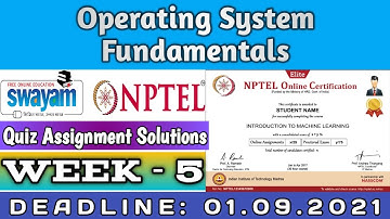 Assignment 5 | Operating System Fundamentals | NPTEL | Week 5 | July 2021