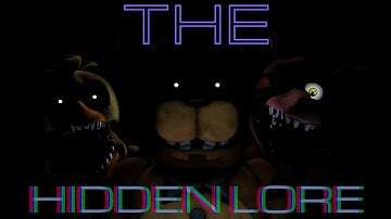 [FNAF/SFM] HIDDEN LORE