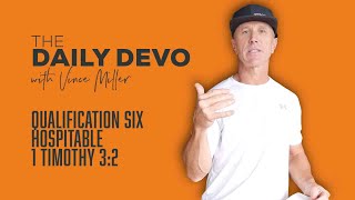 Qualification Six — Hospitable | 1 Timothy 3:2