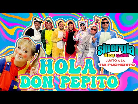 Sinergia Kids y Tia Pucherito - Hola Don Pepito ( Video Oficial )