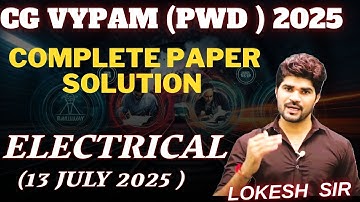 CGVYPAM ( PWD ) Complete ELECTRICAL Paper Solution | @6:30pm #cgvyapam  #csebje #cspdcl