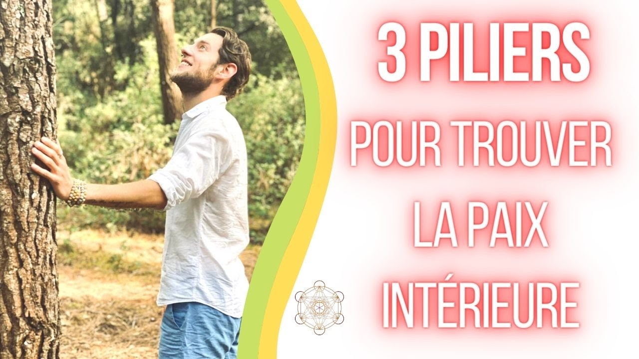 Comment Faire Pour Avoir La Paix Intérieure