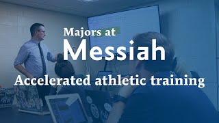 Athletic Training Accelerated Program at Messiah University