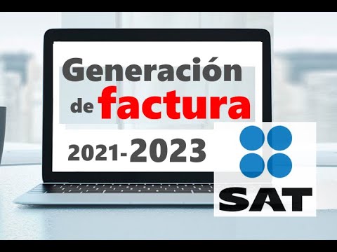 Tutorial CFDI 2021: Factura Electronica 3.3 Portal SAT