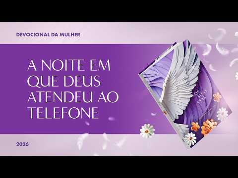 Women's Devotional: September 5 - THE NIGHT GOD ANSWERED THE PHONE | Under His Wings