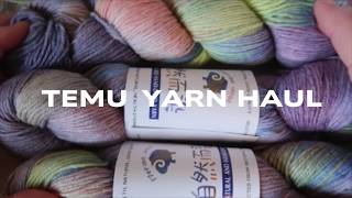 Temu Yarn Haul