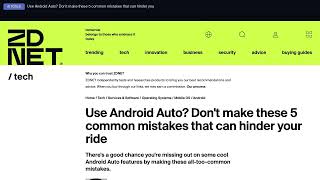 Use Android Auto? Don't make these 5 common mistakes that can hinder your ride