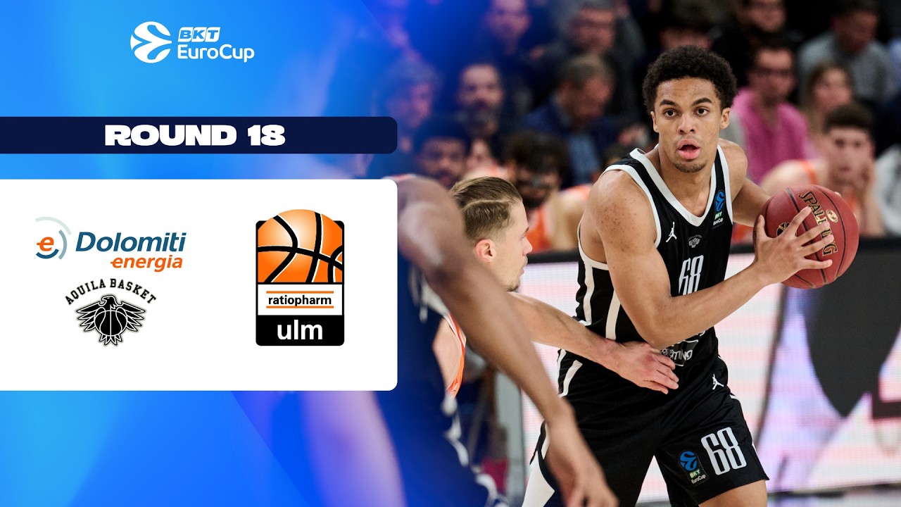 Dolomiti Energia Trento - ratiopharm ulm | Round 18 | EuroCup Basketball 2025-26