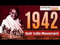 The Quit India Movement: India's Final Struggle for Independence | History | Merit Minds