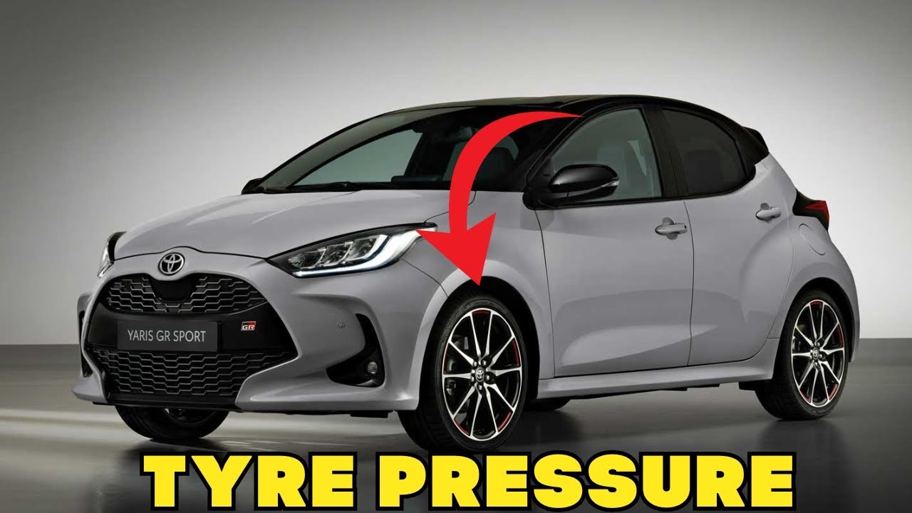 What Is The Best Tyre Pressure For Toyota Yaris? - YouTube