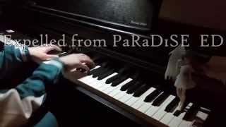 Video thumbnail of "EONIAN - Expelled from Paradise ED [piano]"