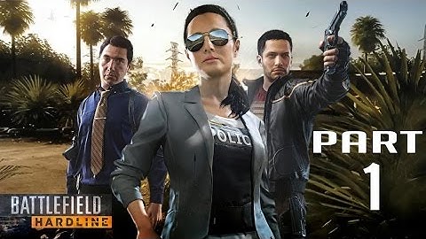 Battlefield Hardline Gameplay Walkthrough Part 1 - Prologue