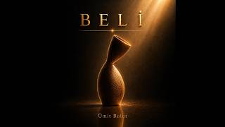 BİR KÂMİL BANA EF’ÂLİN SUNDU