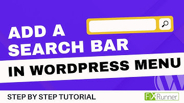How To Add A Search Bar To The WordPress Menu