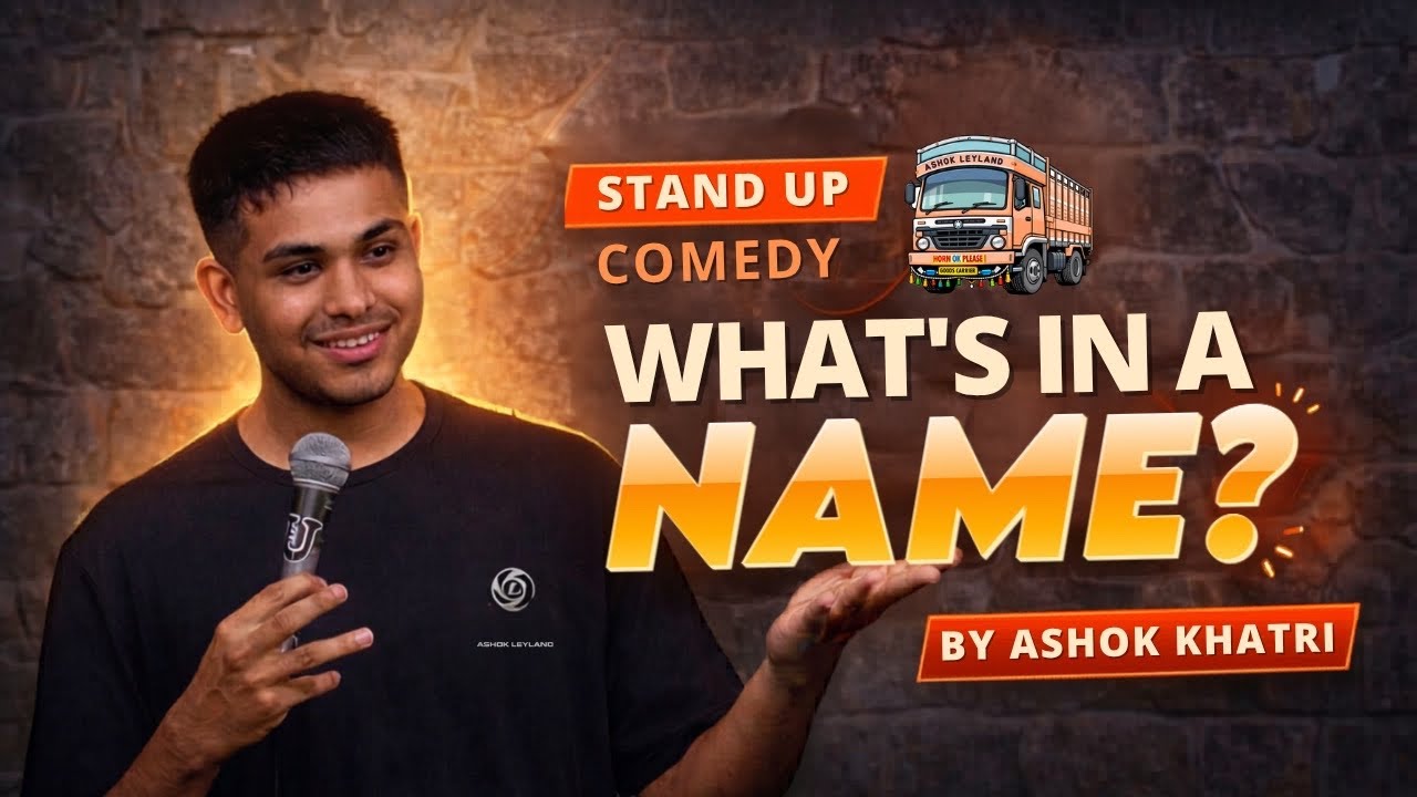 “My Name, Urinals & Identity Crisis | Stand Up Comedy By Ashok Khatri