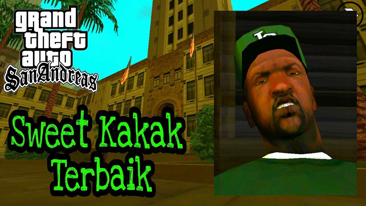 GTA San Andreas Analysis : Analisa Tentang Karakter Sweet Johnson