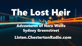 The Lost Heir - Adventures of Nero Wolfe