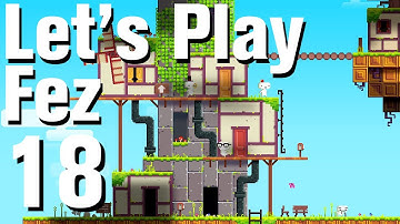 Fez Playthrough Part 18