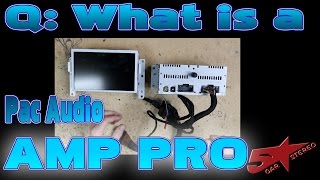 What is a Pac Audio Amp Pro