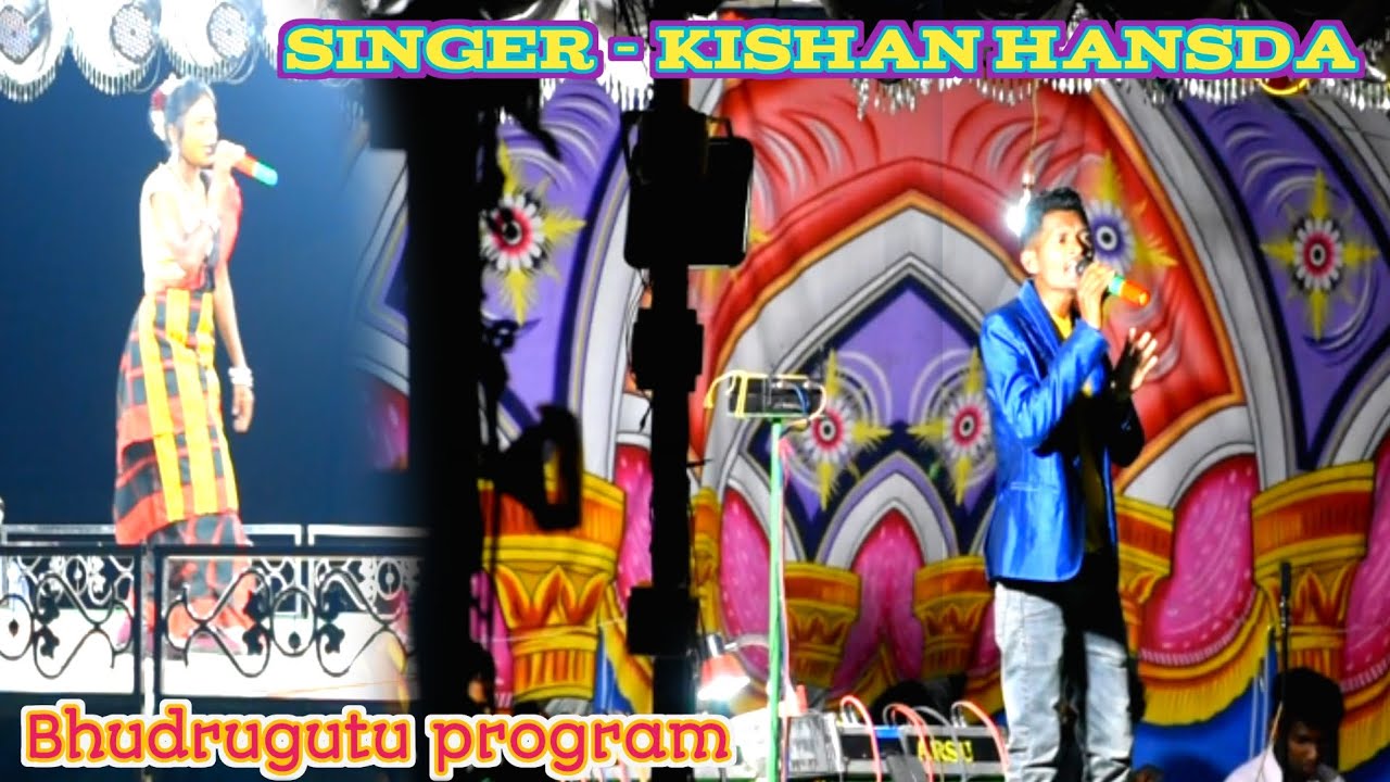 Singer - kishan hansda stage performance | Jatra night dhamaka - YouTube