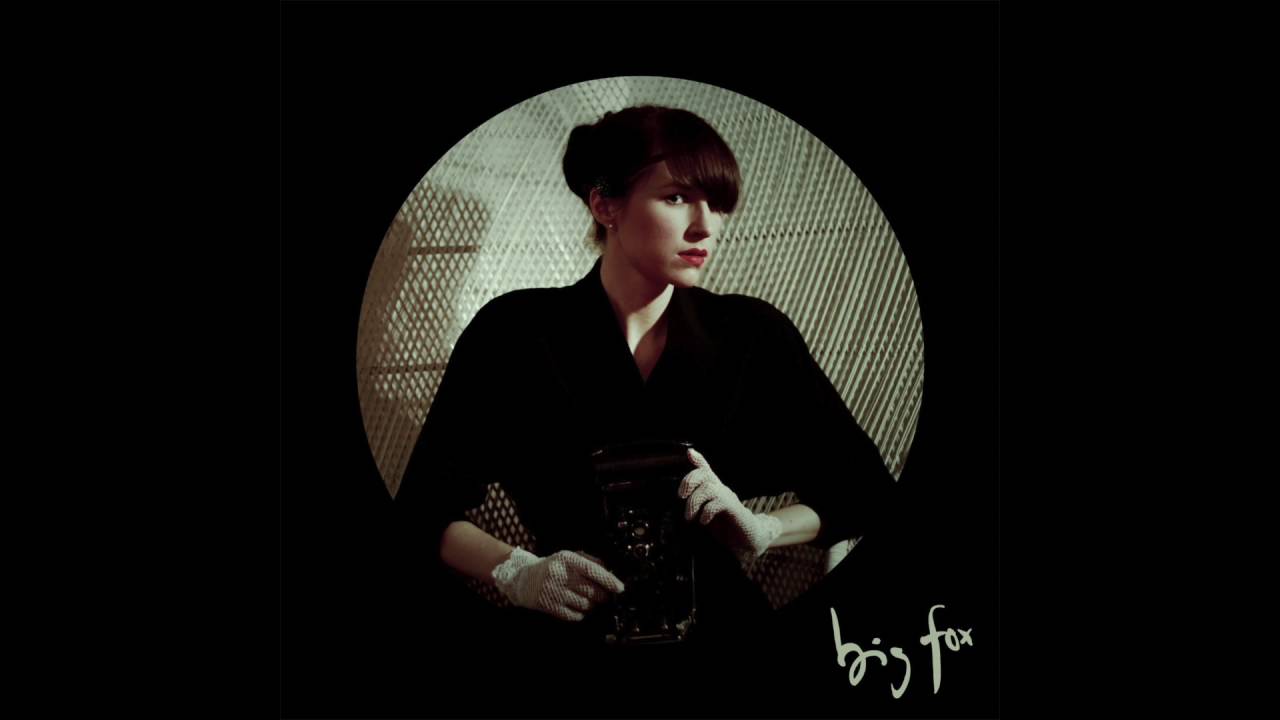 Watch Big Fox - Easy on YouTube Watch Big Fox - Easy on YouTube