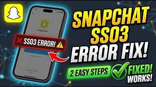 Information How to Fix Snapchat SSO3 Error Code (Fast Fix!) Guide