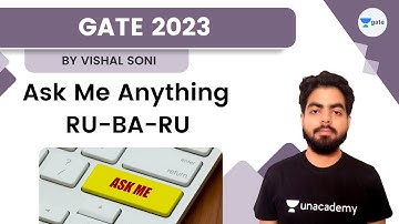 Ask Me Anyting | RU-BA-RU | GATE & ESE Exams | Vishal Soni