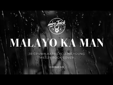 miroJnick-MALAYO KA MAN(ROCK COVER)