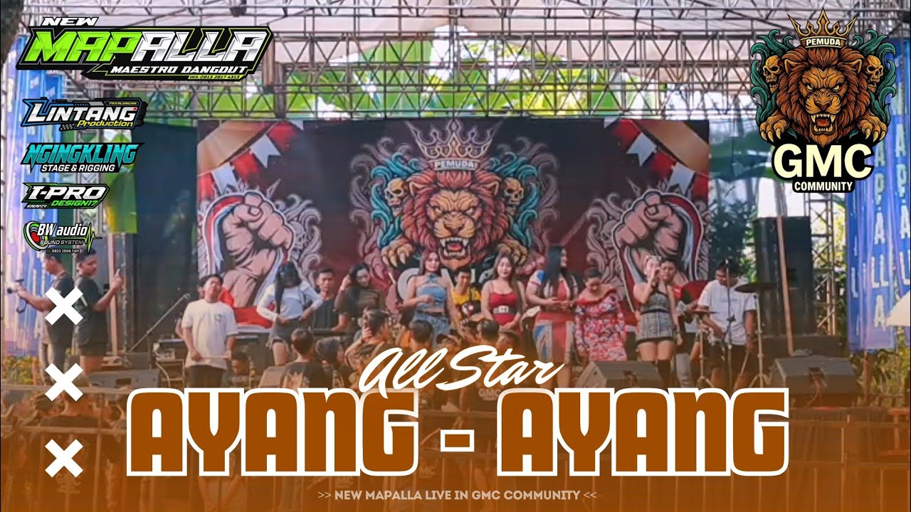 21 AYANG AYANG | ALL STAR | NEW MAPALLA (GMC COMMUNITY)
