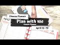 PLAN WITH ME || Fitness spread || Classic planner || April 13 - 19