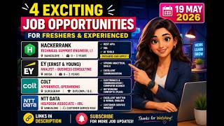 EY | HackerRank | NTT Data | Colt Hiring | Freshers & Experienced | Apply Now!