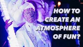 How to Create an Atmosphere of Fun? | EFT Entertainment Group