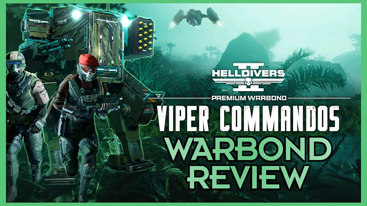 Viper Commandos: The Strangest Warbond Yet - Warbond Review
