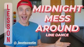 Celebrity MIDNIGHT MESS AROUND -- Line Dance LESSON Profile