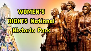 WOMEN'S RIGHTS National Historic Park Visitor's Guide 2024 - This Park Will Give You Goosebumps