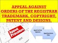 APPEAL AGAINST ORDERS | APPEAL TO HIGH COURT AGAINST THE ORDER OF REGISTRAR TRADEMARK, COPYRIGHT