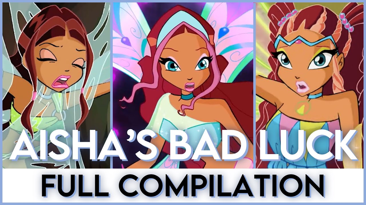 Winx Club | All 124 times that Aisha had bad luck... (Seasons 2 to 8)