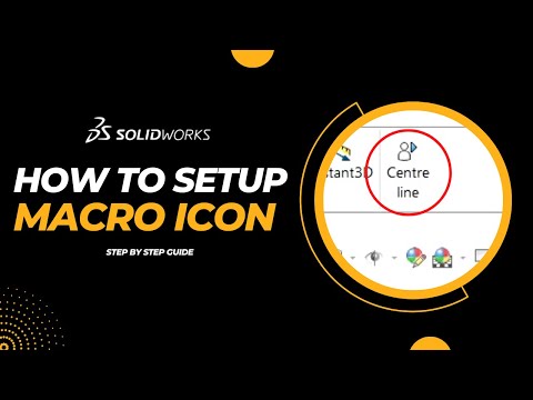 Solid works: How to assign Macro Icon? (step by step guide)