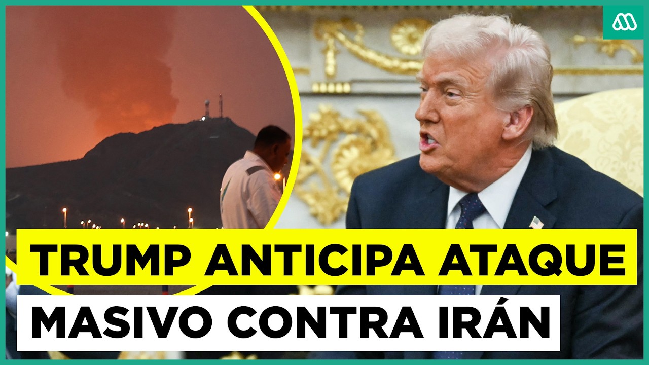Trump asegura que viene un ataque masivo contra Irán