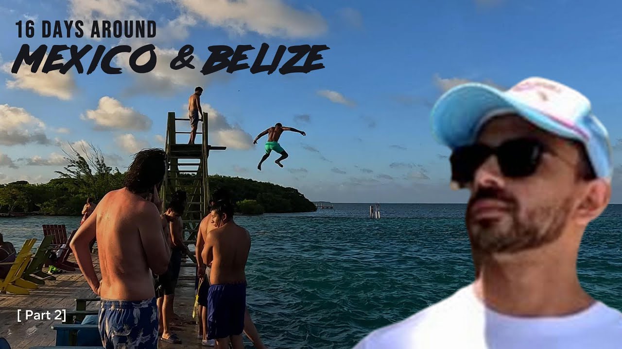 Belize Was Way Wilder Than I Expected