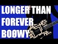 BOØWY LONGER THAN FOREVER  ギター録り直して歌ってみた。