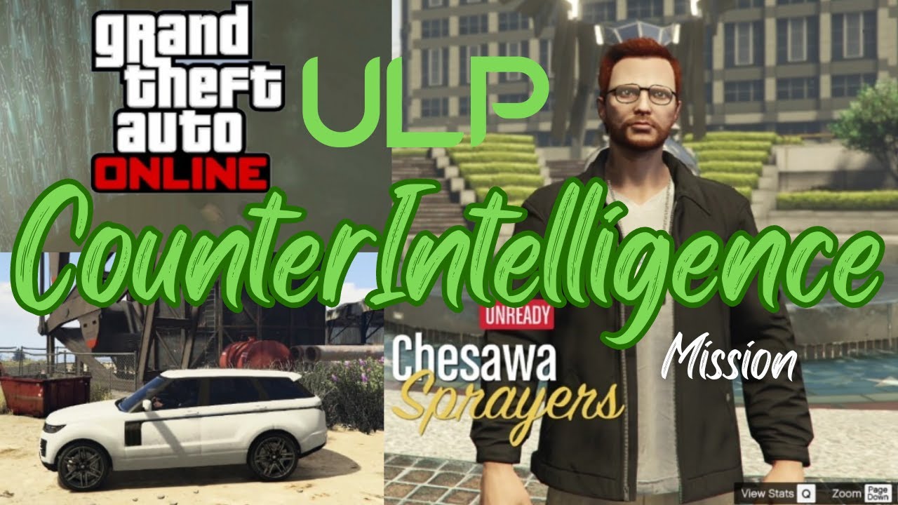 EVER BEST GTA 5 ULP-COUNTER INTELLIGENCE Mission Gameplay video 