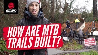 How Are Mountain Bike Trails Built And Cared For? | MTB Trail Advocacy