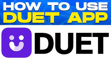 How To Use Duet Dating App (2025)