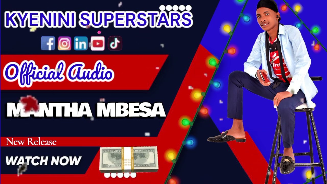 MANTHA MBESA OFFICIAL MP3 AUDIO BY KYENINI SUPERSTARS 🌟