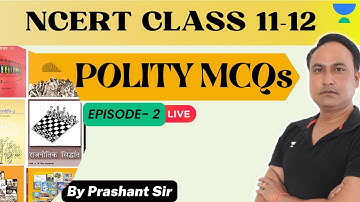 NCERT Class 11-12 | Polity MCQ