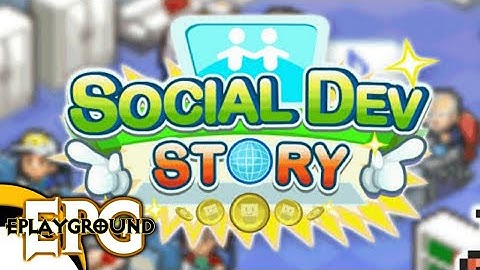 Social Dev Story | Android iOS Gameplay Walkthrough Trailer